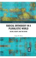 Radical Orthodoxy in a Pluralistic World