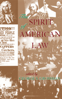 The Spirit Of American Law