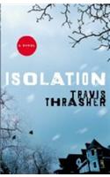 Isolation