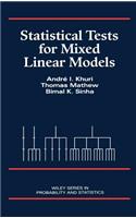 Statistical Tests for Mixed Linear Models