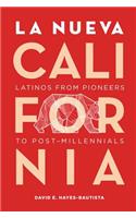 La Nueva California