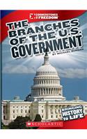 The Branches of U.S. Government (Cornerstones of Freedom: Third Series)