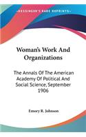 Woman's Work And Organizations