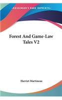 Forest And Game-Law Tales V2