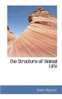 The Structure of Animal Life