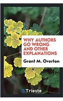 Why Authors Go Wrong and Other Explanations