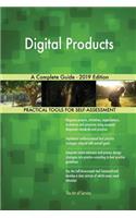 Digital Products A Complete Guide - 2019 Edition