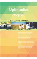 Optimization Program A Complete Guide - 2019 Edition