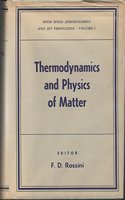 Thermodynamics and Physics of Matter