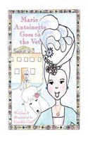 Marie Antoinette Goes to the Vet