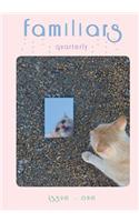 Familiars Quarterly: Issue 1