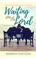 Waiting on the Lord