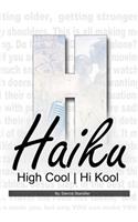 Haiku High Cool Hi Kool