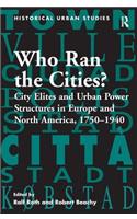 Who Ran the Cities?