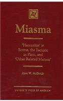 Miasma: 'Haecceitas' in Scotus, the Esoteric in Plato, and 'Other Related Matters'