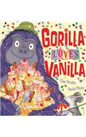 Gorilla Loves Vanilla