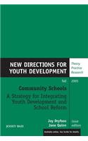 Community Schools: A Strategy for Integrating Youth Development and School Reform