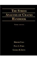 Stress Analysis of Cracks Handbook