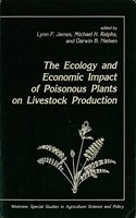 The Ecology and Economic Impact of Poisonous Plants on Livestock Production