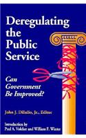 Deregulating the Public Service