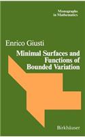 Minimal Surfaces and Functions of Bounded Variation