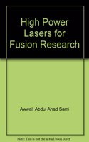High Power Lasers for Fusion Research