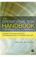 Operational Risk Handbook for Financial Companies: A Guide to the New World of Performance-Oriented Operational Risk