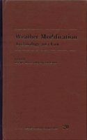 Weather Modification: Technology and Law