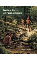 Indian Paths of Pennsylvania