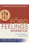 The Food and Feelings Workbook