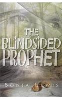 Blindsided Prophet