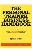 The Personal Trainer Business Handbook