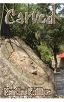 Carved