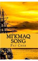 Mi'kmaq Song