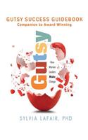 Gutsy Success Guidebook