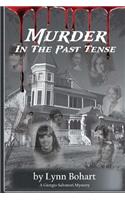 Murder in the Past Tense