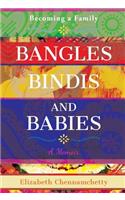 Bangles, Bindis, and Babies