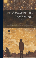 massacre des amazones