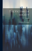 Victims of Society; Volume 2