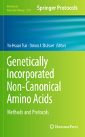 Genetically Incorporated Non-Canonical Amino Acids