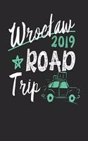 Wroclaw Road Trip 2019