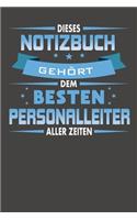 Dieses Notizbuch Gehört Dem Besten Personalleiter Aller Zeiten: Wochenplaner - ohne festes Datum für ein ganzes Jahr