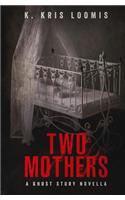Two Mothers