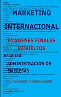 Marketing Internacional-Exámenes Finales Resueltos