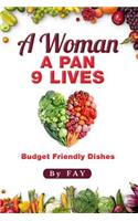 Woman A Pan 9 Lives