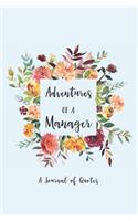 Adventures of a Manager: A Journal of Quotes