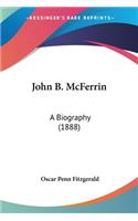 John B. McFerrin
