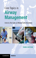 Core Topics in Airway Management