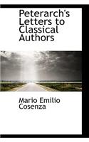 Peterarch's Letters to Classical Authors