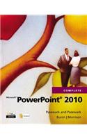 Microsoft PowerPoint 2010 Complete
